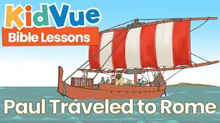 "Paul Traveled to Rome" | Animated Bible Lessons for Kids