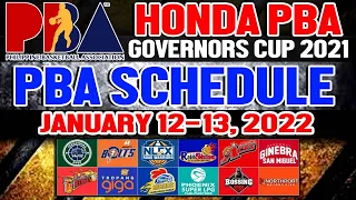 PBA SCHEDULE JANUARY 12 AND 13, 2022 | pba Game Schedule Update/Pba Governors Cup 2021-22