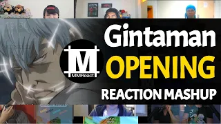 GINTAMAN Opening | Reaction Mashup