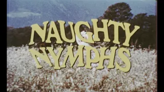 Naughty Nymphs 1972  High Definition  5 TV Spots Trailer Commercials 16mm Comedy