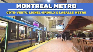 [4K] Montreal Metro Ride: Côte-Vertu, Lionel-Groulx and LaSalle Metro Stations #montrealmetro