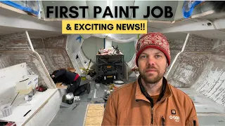 Sailboat Refit: First Paint Job & Exciting News!! [E57]