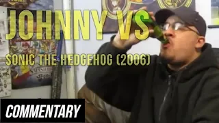 [Blind Reaction] Johnny vs Sonic the Hedgehog (2006)