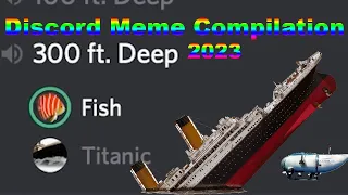 Discord Meme Compilation 2023