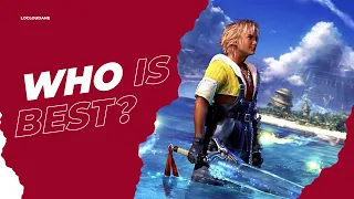 Who is Best In Final Fantasy X