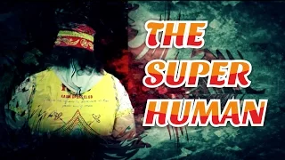 The Super Human