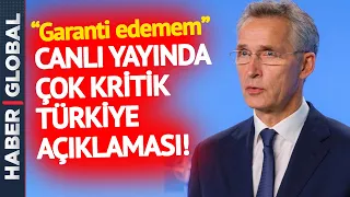 Stoltenberg'den Canlı Yayında Dikkat Çeken Türkiye Açıklaması! Bu Sözlerle Duyurdu