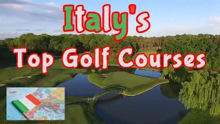 Top 10 Golf Courses in Italy