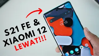 HARTA KARUN! TURUN 4 JUTA Samsung 21FE & Xiaomi 12 Nangis melihat ini 😭