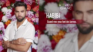 Kendji Girac - Habibi (Lyrics vidéo)