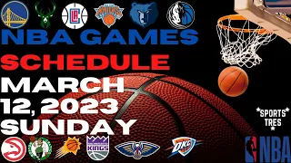 NBA Games Schedule | March 12, 2023 - Sunday