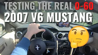 Testing My 2007 V6 Mustang 0-60 (Is It Fast?)