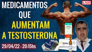 Medicamentos que aumentam a TESTOSTERONA