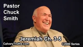 24 Jeremiah 3-5 - Pastor Chuck Smith - C2000 Series