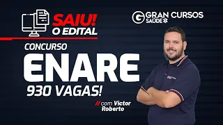 Concurso ENARE: Saiu o edital com 930 vagas! Com Victor Roberto