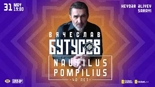 Vyaçeslav Butusov Nautilus Pompilius 40 il