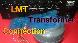 LMT Transformer Connection | Long Distance Horn Connection | LT Transformer Connection