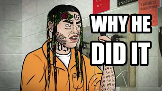 Why 6ix9ine SNITCHED on his GANG!!! - Animated