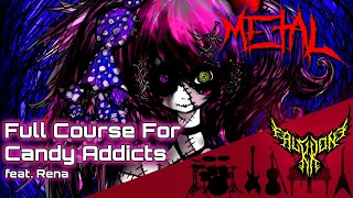 Full Course for Candy Addicts (feat. Rena) 【Intense Symphonic Metal Cover】