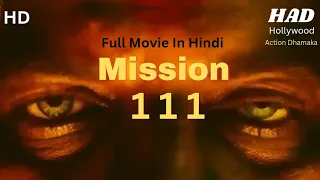 Mission 111 Hindi Dub | Bimbisara | hollywood hindi dub movie | new Hindi dubbed