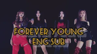 blackpink - forever young - kr ver - eng Sub (live) MAKUHARI (messe event hall [2018.08.26]