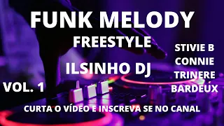 O MELHOR DO FUNK MELODY  INTERNACIONAL  VOL.1