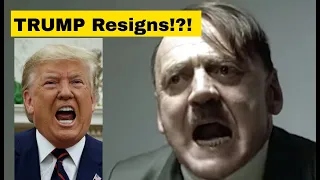 Trump Resigns?!?    (WARNING:   MAGA should not watch!).