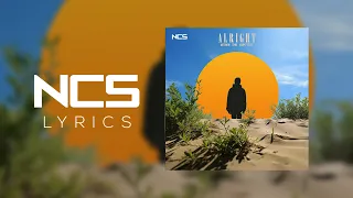 Avi Snow, Sync, Marky Style - Alright [NCS Lyrics]