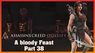 Lets play Part 38 - A bloody Feast - Assassin's Creed Odyssey