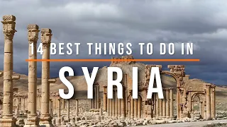 14 Best Things To Do In Syria | Travel Video | SKY Travel