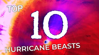 Top 10 Hurricanes of All Time