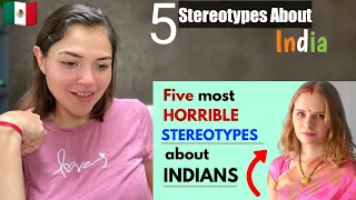 5 Most Horrible Stereotypes About India | Karolina Goswami