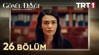 Gönül Dağı 26. Bölüm @trt1