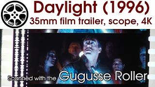 Daylight (1996) 35mm film trailer, scope 4K