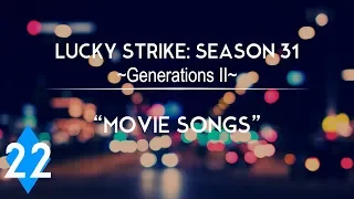 Lucky Strike 31-22: "Movie Songs"