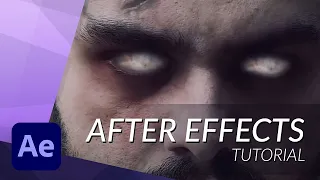 Zombie Eye Effect in After Effects - TUTORIAL