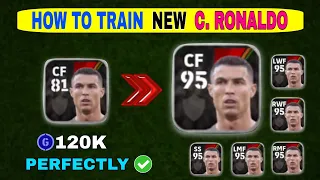 How to Train CRISTIANO RONALDO in PERFECT WAY eFootball 2024 Mobile | Training Guide & Tutorial