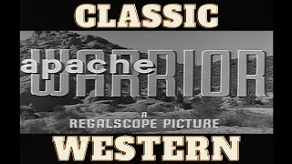 Classic Western Movie- Apache Warrior  [Western movies full length by 412A TV]