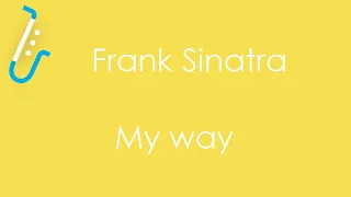 My way - Frank Sinatra