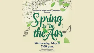 GulliverPrep Middle School Music Department presents "Spring Is In The Air"