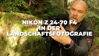 NIKON Z 24-70 F4 S in der LANDSCHAFTSFOTOGRAFIE | Langzeit Erfahrung und Fazit