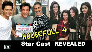 REVEALED: “HOUSEFULL 4” Star Cast | Akshay ,  Kriti ,  Bobby ,  Ritiesh ,  Kirti ,  Pooja