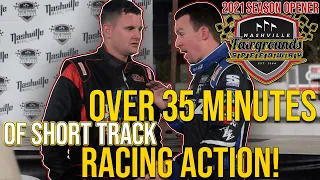 2021 Season Opener at Nashville Fairgrounds Speedway - Over 30 Minutes of Short Track Racing