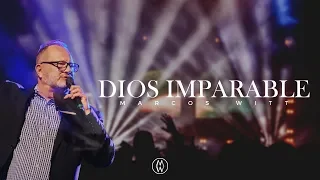 Marcos Witt - Dios Imparable (Video Lyric)