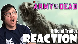 ARMY OF THE DEAD - Official Trailer Reaction!