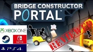 Reviewed - Bridge Constructor Portal