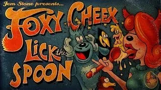 Foxy Cheex - Lick the Spoon (Official AMV) -  A Jem Stone Production