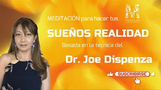 MEDITACIÓN DIARIA para CAMBIAR TU VIDA. Basada en la técnica del Dr. Joe Dispenza/ MARVILÁN