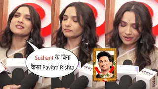 Ankita Lokhande On Pavitra Rishta 2 Without Sushant Singh Rajput💔 Missing Real Manav Archana Jodi😢