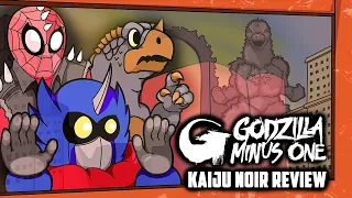 Godzilla Minus One - KaijuNoir Reviews (ft. Gorizard & 8armedspidey)